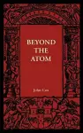 Beyond the Atom cover