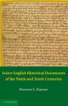 Select English Historical Documents of the Ninth and Tenth Centuries cover