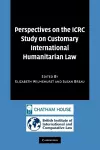 Perspectives on the ICRC Study on Customary International Humanitarian Law cover