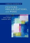 Cambridge Handbook of Culture, Organizations, and Work cover