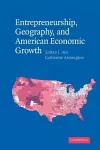 Entrepreneurship, Geography, and American Economic Growth cover