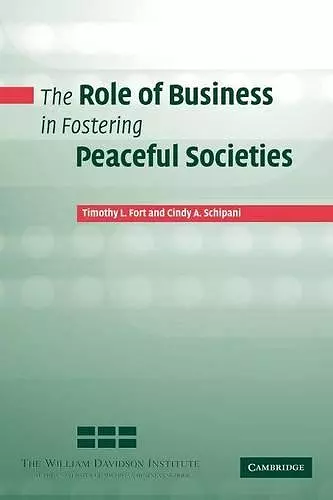 The Role of Business in Fostering Peaceful Societies cover