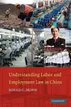 Understanding Labor and Employment Law in China cover