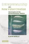 Entrepreneurship and New Value Creation cover