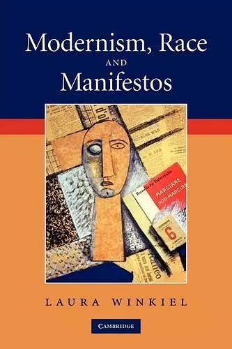 Modernism, Race and Manifestos cover