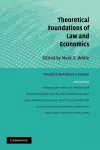 Theoretical Foundations of Law and Economics cover