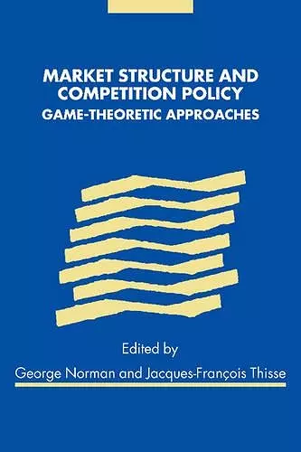 Market Structure and Competition Policy cover