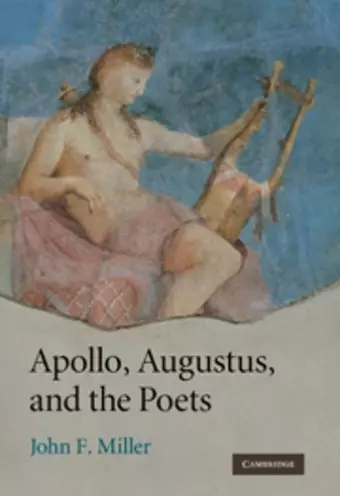 Apollo, Augustus, and the Poets cover