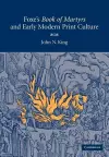 Foxe's 'Book of Martyrs' and Early Modern Print Culture cover