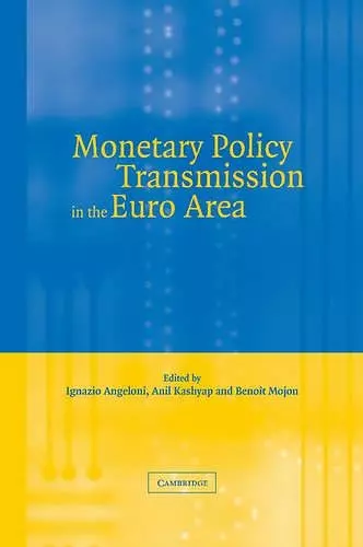 Monetary Policy Transmission in the Euro Area cover