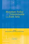 Monetary Policy Transmission in the Euro Area cover