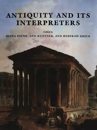 Antiquity and its Interpreters cover