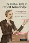 The Political Uses of Expert Knowledge cover