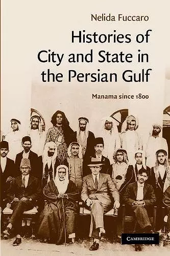 Histories of City and State in the Persian Gulf cover