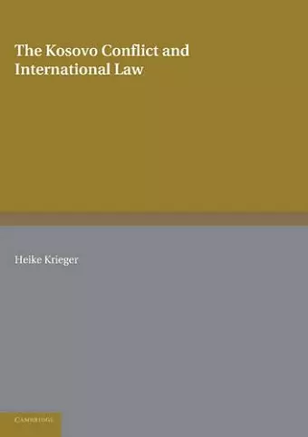 The Kosovo Conflict and International Law cover