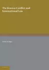 The Kosovo Conflict and International Law cover