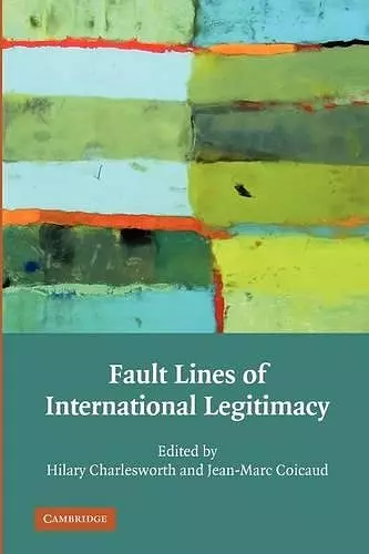 Fault Lines of International Legitimacy cover