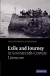 Exile and Journey in Seventeenth-Century Literature cover