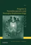 Progress in Neurotherapeutics and Neuropsychopharmacology: Volume 2, 2007 cover