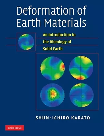 Deformation of Earth Materials cover