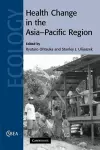 Health Change in the Asia-Pacific Region cover