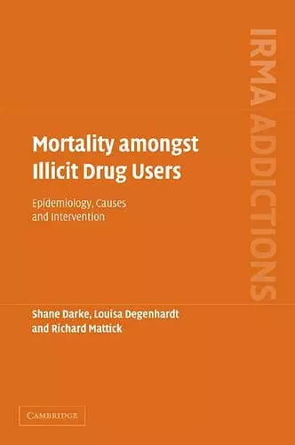 Mortality amongst Illicit Drug Users cover