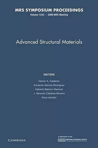 Advanced Structural Materials: Volume 1243 cover