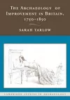The Archaeology of Improvement in Britain, 1750–1850 cover