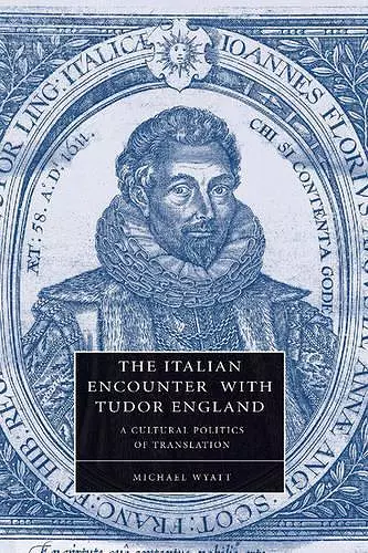 The Italian Encounter with Tudor England cover