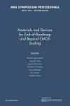 Materials and Devices for End-of-Roadmap and Beyond CMOS Scaling: Volume 1252 cover