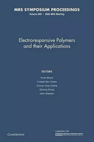 Electroresponsive Polymers and their Applications: Volume 889 cover