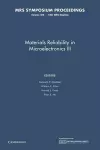 Materials Reliability in Microelectronics III: Volume 309 cover