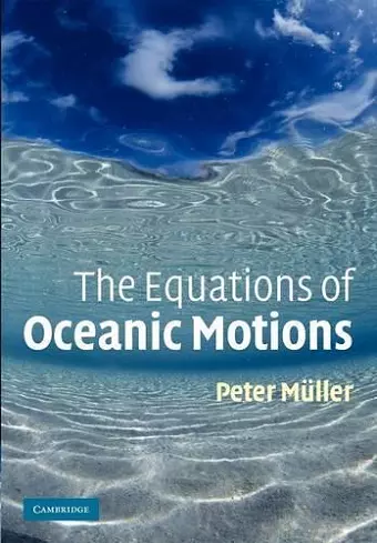 The Equations of Oceanic Motions cover