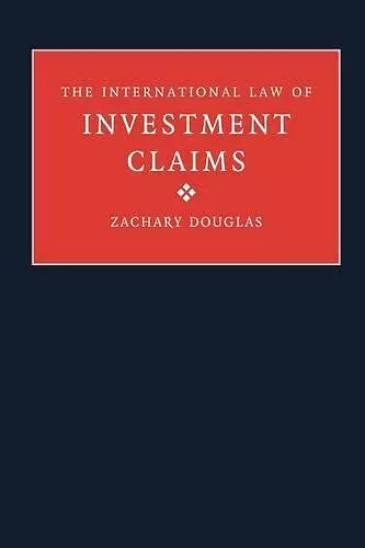 The International Law of Investment Claims cover