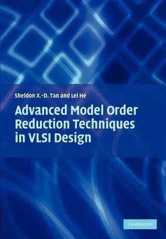 Advanced Model Order Reduction Techniques in VLSI Design cover