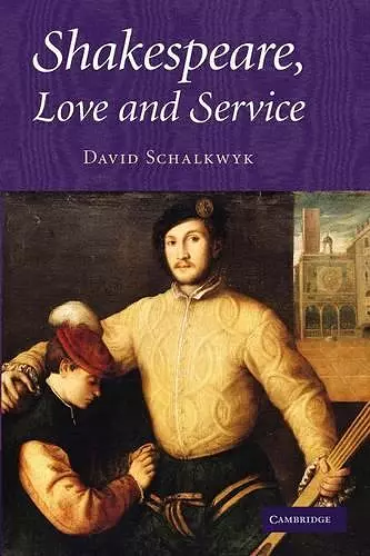 Shakespeare, Love and Service cover