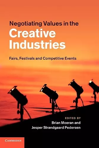 Negotiating Values in the Creative Industries cover