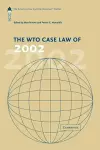 The WTO Case Law of 2002 cover