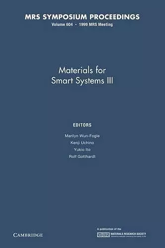 Materials for Smart Systems III: Volume 604 cover