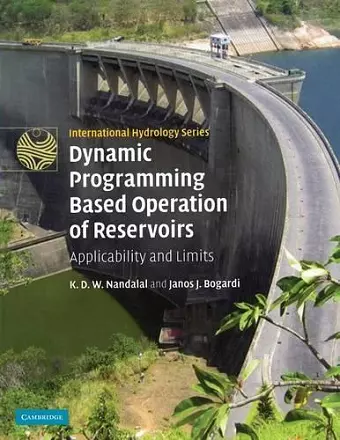 Dynamic Programming Based Operation of Reservoirs cover