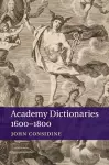 Academy Dictionaries 1600–1800 cover