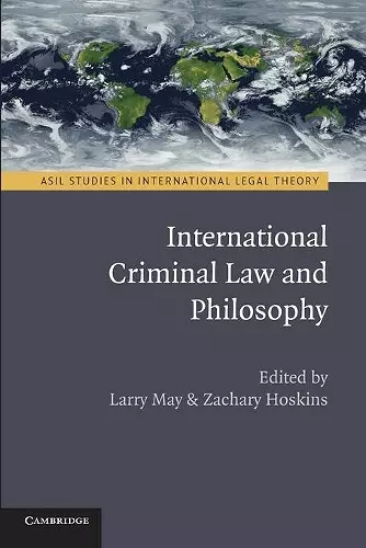 International Criminal Law and Philosophy cover