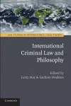 International Criminal Law and Philosophy cover