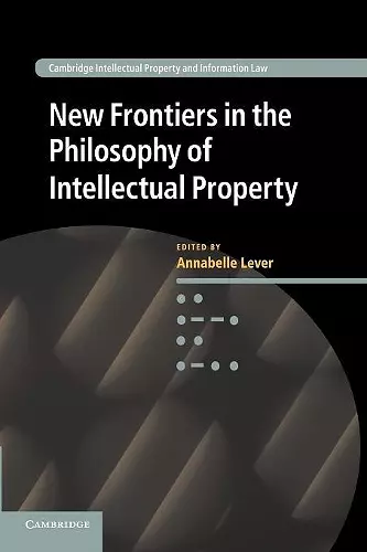 New Frontiers in the Philosophy of Intellectual Property cover