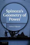 Spinoza's Geometry of Power cover