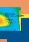 Polymer Melt Processing cover