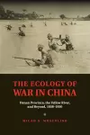 The Ecology of War in China cover