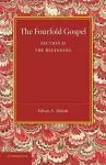 The Fourfold Gospel: Volume 2, The Beginning cover