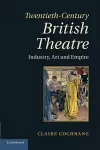 Twentieth-Century British Theatre cover