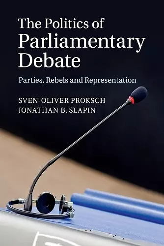 The Politics of Parliamentary Debate cover